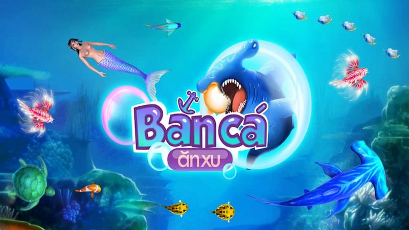 Đâu là ưu điểm khi chơi game Bắn Cá Ăn Xu?
