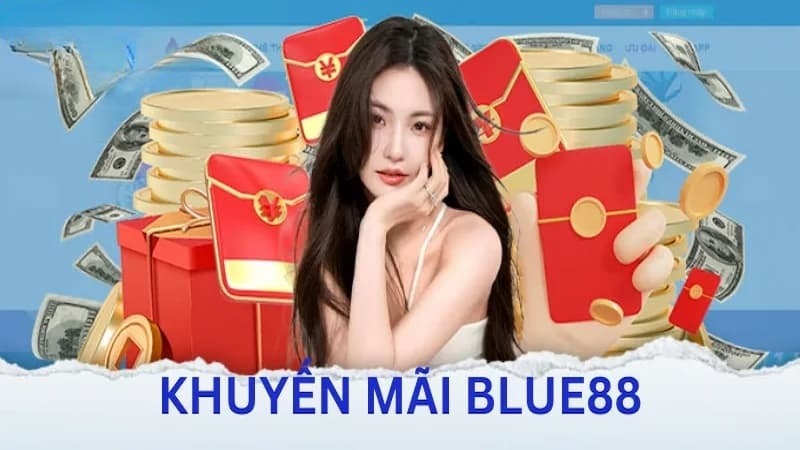 Khuyến mãi của Blue88 có đáng tin cậy không?