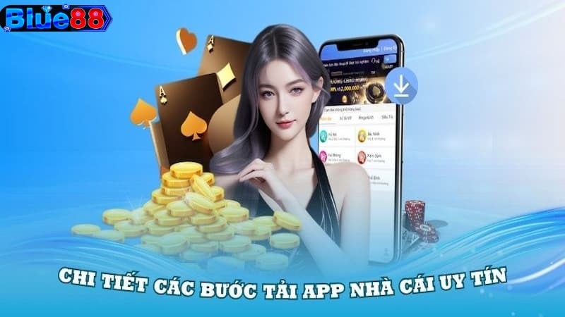 Tải app Blue88 – Chơi game kiếm tiền không giới hạn